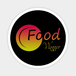 Food Vlogger 05 Magnet